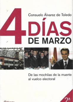 00940 247x346 - 4 DIAS DE MARZO DE LAS MOCHILAS DE LA MUERTE AL VUELCO ELECTORAL