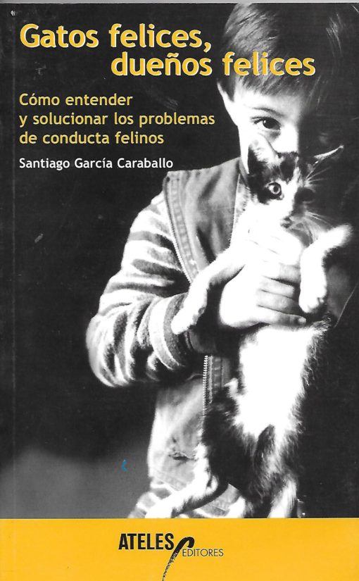 01215 510x825 - GATOS FELICES DUEÑOS FELICES (COMO ENTENDER Y SOLUCIONAR LOS PROBLEMAS DE CONDUCTA FELINOS