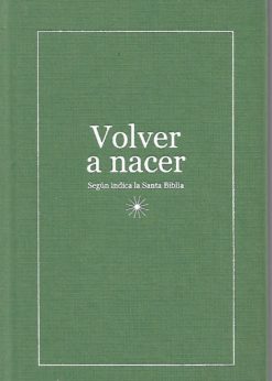 01418 247x346 - VOLVER A NACER SEGUN INDICA LA SANTA BIBLIA