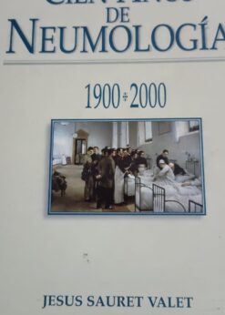 02390 247x346 - CIEN AÑOS DE NEUMOLOGIA 1900-2000