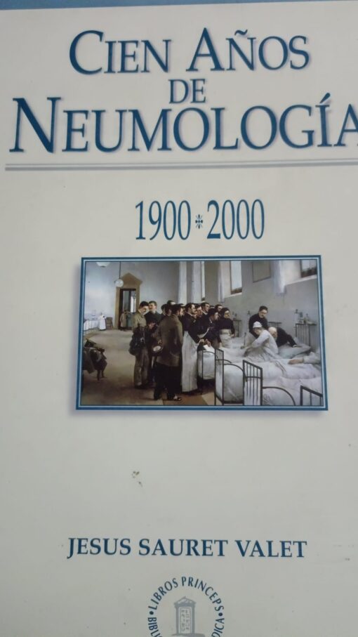 02390 510x907 - CIEN AÑOS DE NEUMOLOGIA 1900-2000