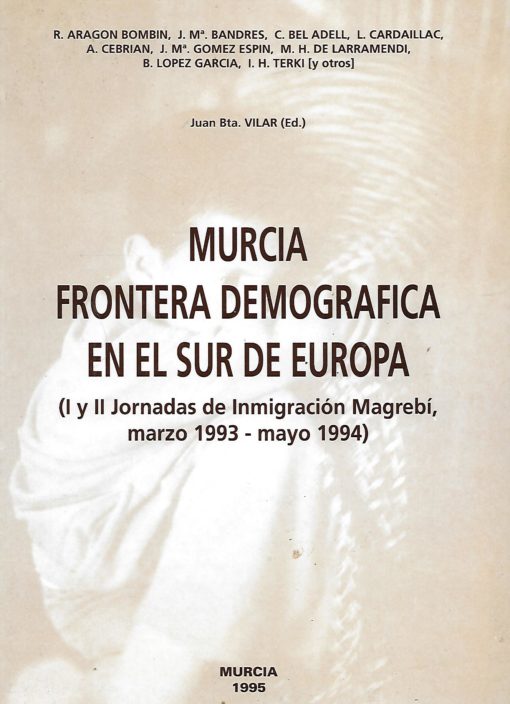 02949 510x704 - MURCIA FRONTERA DEMOGRAFICA EN EL SUR DE EUROPA (I Y II JORNADAS DE INMIGRACION MAGREBI MARZO 1993 - MAYO 1994)