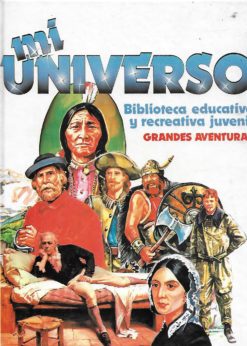 03132 1 247x346 - GRANDES AVENTURAS MI UNIVERSO BIBLIOTECA EDUCATIVA Y RECREATIVA JUVENIL