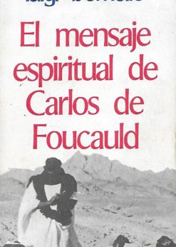 03265 247x346 - EL MENSAJE ESPIRITUAL DE CARLOS DE FOUCAULD