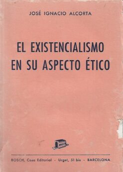 03407 247x346 - EL EXISTENCIALISMO EN SU ASPECTO ETICO