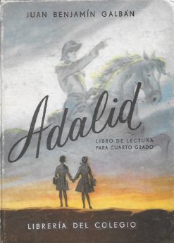 04590 247x346 - ADALID LIBRO DE LECTURA PARA CUARTO GRADO