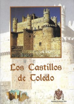 06223 247x346 - LOS CASTILLOS DE TOLEDO