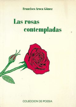 06255 247x346 - LAS ROSAS CONTEMPLADAS