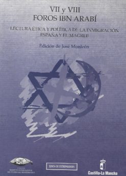 06294 247x346 - VII Y VIII FOROS IBN ARABI LECTURA ETICA Y POLITICA DE LA INMIGRACION ESPAÑA Y EL MAGREB