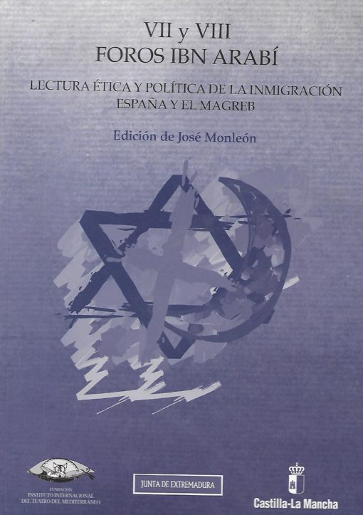 06294 510x723 - VII Y VIII FOROS IBN ARABI LECTURA ETICA Y POLITICA DE LA INMIGRACION ESPAÑA Y EL MAGREB