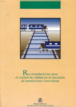 06438 247x346 - RECOMENDACIONES PARA EL CONTROL DE CALIDAD EN LA EJECUCION DE INSTALACIONES FERROVIARIA