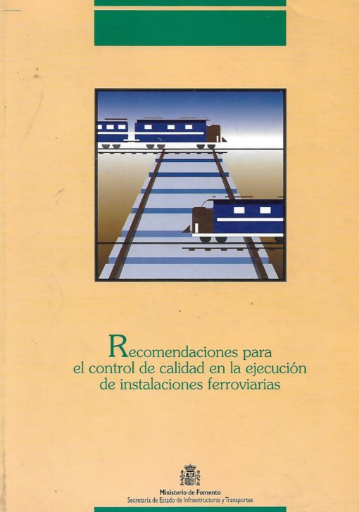 06438 510x727 - RECOMENDACIONES PARA EL CONTROL DE CALIDAD EN LA EJECUCION DE INSTALACIONES FERROVIARIA