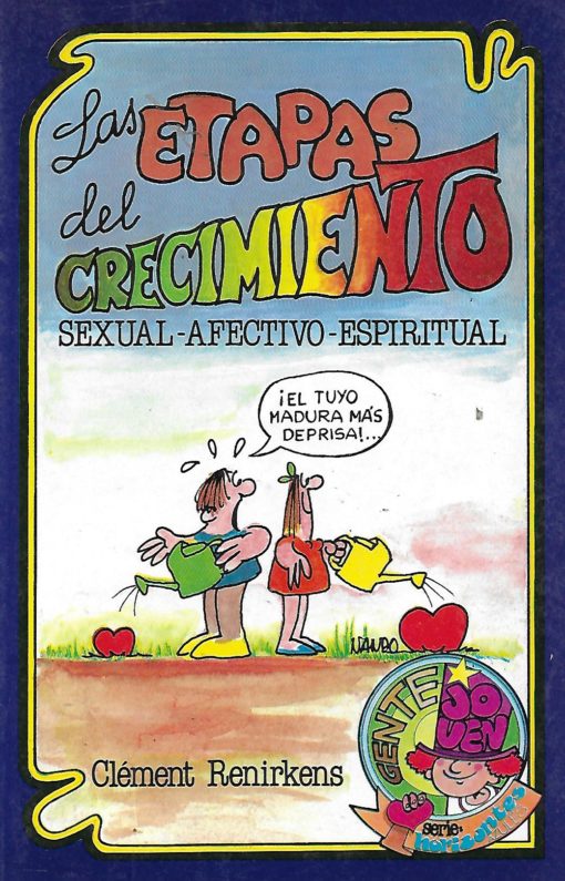 06506 510x795 - LAS ETAPAS DEL CRECIMIENTO SEXUAL AFECTIVO ESPIRITUAL