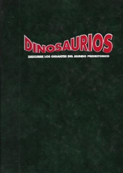 07972 247x346 - DINOSAURIOS DESCUBRE LOS GIGANTES DEL MUNDO PREHISTORICO TOMOS 2-3-4-6