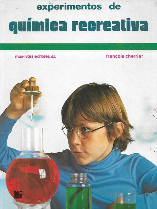 08459 510x678 - EXPERIMENTOS DE QUIMICA RECREATIVA