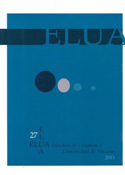 08713 247x346 - ELUA NUM 27 REVISTA DE LENGUA ESPAÑOLA Y LINGUISTICA GENERAL