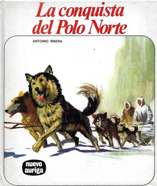 09222 510x603 - LA CONQUISTA DEL POLO NORTE