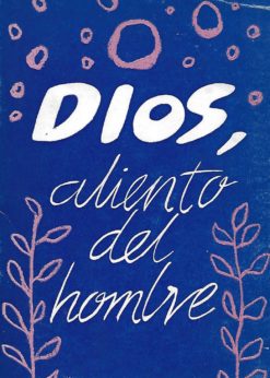 09364 247x346 - DIOS ALIENTO DEL HOMBRE