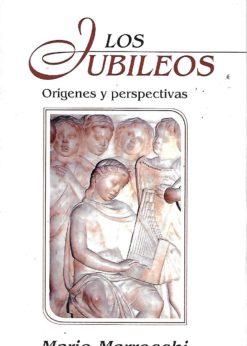 09927 247x346 - LOS JUBILEOS ORIGENES Y PERSPECTIVAS