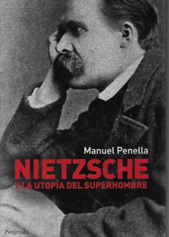 11649 247x346 - NIETZSCHE Y LA UTOPIA DEL SUPERHOMBRE