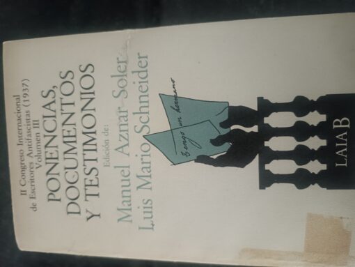 11827 510x383 - CONGRESO INTERNACIONAL DE ESCRITORES ANTIFASCISTAS 1937 VOL III PONENCIAS DOCUMENTOS Y TESTIMONIOS