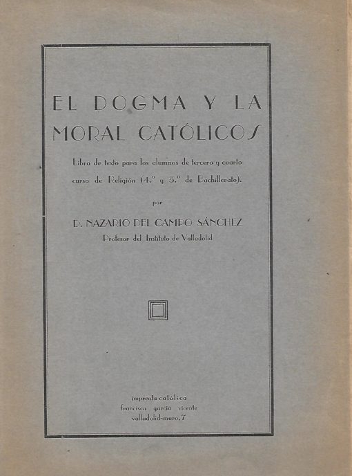 12400 510x688 - EL DOGMA Y LA MORAL CATOLICOS RELIGION 4º Y 5º DE BACHILLERATO