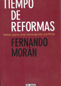 13113 247x346 - TIEMPO DE REFORMAS IDEAS PARA UNA RENOVACION POLITICA