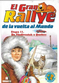 13213 247x346 - EL GRAN RALLYE DE LA VUELTA AL MUNDO ETAPA 11 DE VLADIVOSTOK A QUEBEC