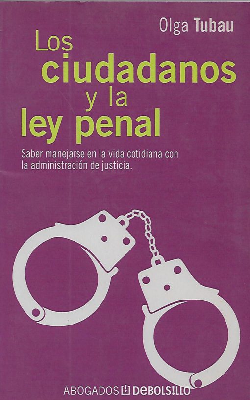 13362 510x816 - LOS CIUDADANOS Y LA LEY PENAL