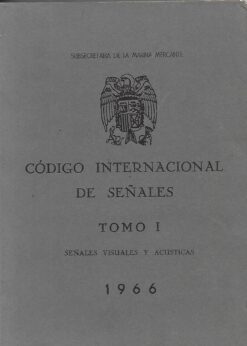 13507 247x346 - CODIGO INTERNACIONAL DE SEÑALES TOMO I SEÑALES VISUALES Y ACUSTICAS