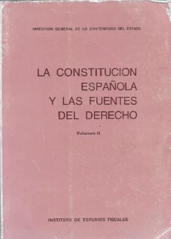 14257 1 247x346 - LA CONSTITUCION ESPAÑOLA Y LAS FUENTES DEL DERECHO VOLUMEN II