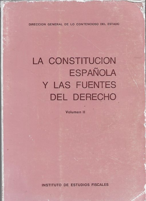 14257 1 510x700 - LA CONSTITUCION ESPAÑOLA Y LAS FUENTES DEL DERECHO VOLUMEN II