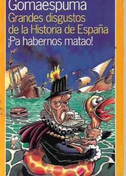 15593 247x346 - GRANDES DISGUSTOS DE LA HISTORIA DE ESPAÑA PA HABERNOS MATAO