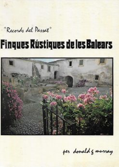 16011 247x346 - FINQUES RUSTIQUES DE LES BALEARS RECORDS DEL PASSAT