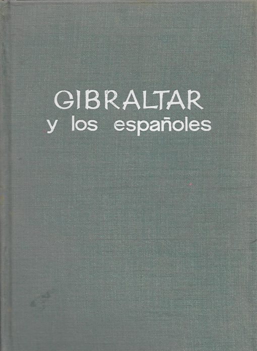 16753 510x698 - GIBRALTAR Y LOS ESPAÑOLES