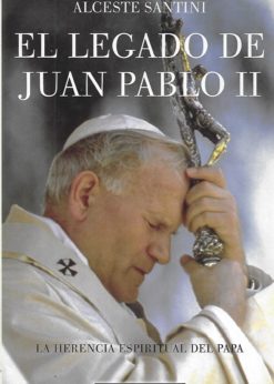 16999 247x346 - EL LEGADO DE JUAN PABLO II LA HERENCIA ESPIRITUAL DEL PAPA