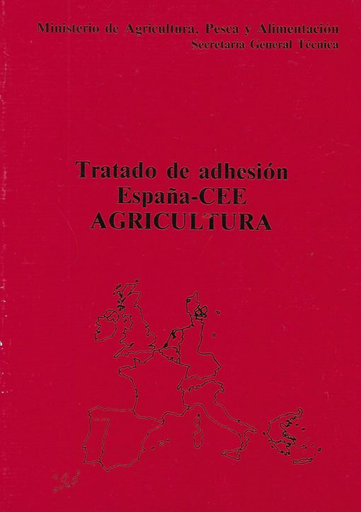 17444 510x724 - TRATADO DE ADHESION ESPAÑA CEE AGRICULTUA