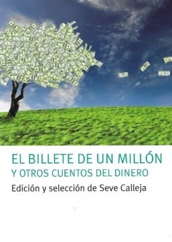 18292 247x346 - EL BILLETE DE UN MILLON Y OTROS CUENTOS DEL DINERO