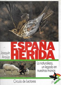 18524 247x346 - ESPAÑA HERIDA LA NATURALEZA UN LEGADO EN NUESTRAS MANOS