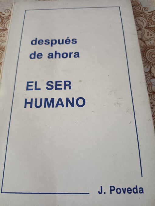 18783 510x680 - DESPUES DE AHORA EL SER HUMANO