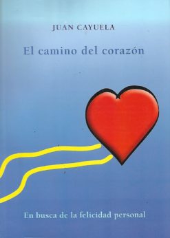 18933 247x346 - EL CAMINO DEL CORAZON LA BUSQUEDA DE LA FELICIDAD PERSONAL