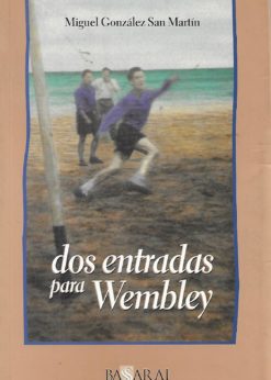 19141 247x346 - DOS ENTRADAS PARA WEMBLEY