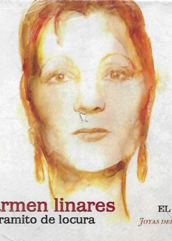 19911 247x346 - UN RAMITO DE LOCURA CARMEN LINARES JOYAS DEL FLAMENCO EL PAIS