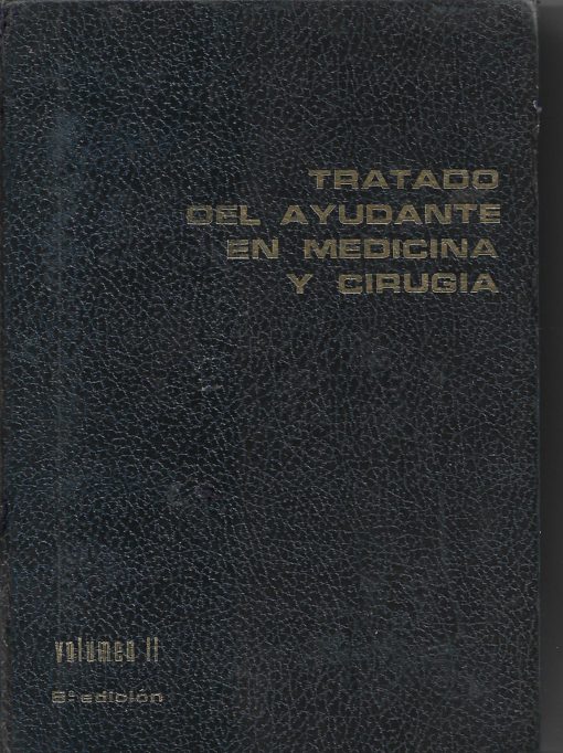 20202 1 510x682 - TRATADO DEL AYUDANTE EN MEDICINA Y CIRUGIA VOL II