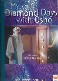 20321 247x346 - MY DIAMOND DAYS WITH OSHO THE NEW DIAMOND SUTRA