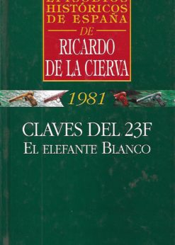 21147 247x346 - CLAVES DEL 23F EL ELEFANTE BLANCO