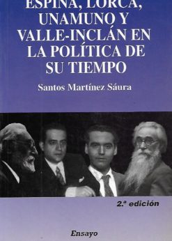 22446 247x346 - ESPINA LORCA UNAMUNO Y VALLE INCLAN EN LA POLITICA DE SU TIEMPO