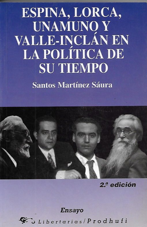 22446 510x786 - ESPINA LORCA UNAMUNO Y VALLE INCLAN EN LA POLITICA DE SU TIEMPO