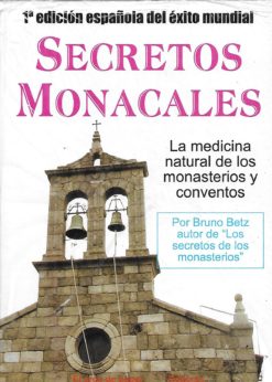 23071 247x346 - SECRETOS MONACALES LA MEDICINA NATURAL DE LOS MONASTERIOS Y CONVENTOS