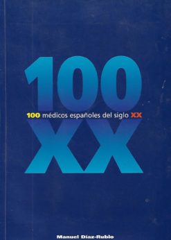 23654 1 247x346 - 100 MEDICOS ESPAÑOLES DEL SIGLO XX